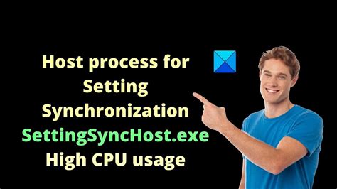 Особенности "Host process for setting synchronization"