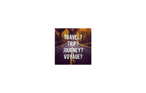 Отличия между travel, journey и trip