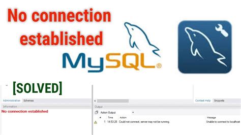 Причины возникновения проблемы "No connection established mysql workbench"