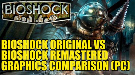 Bioshock и Bioshock Remastered: сравнение и отличия